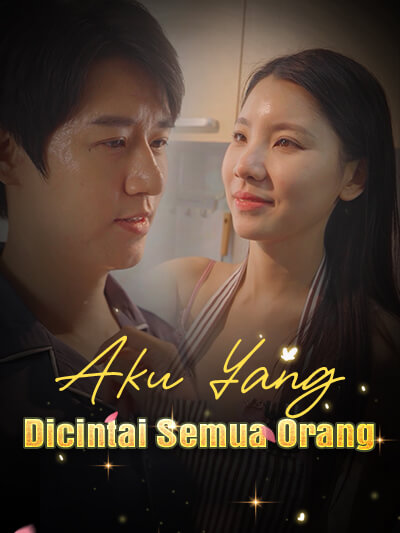 Aku Yang Dicintai Semua Orang